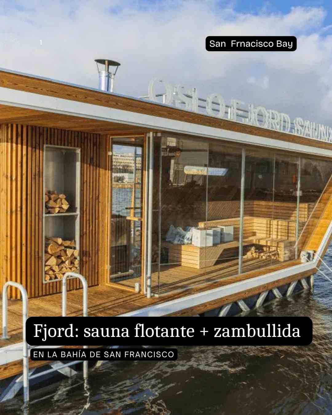 Fjord: sauna flotante + zambullida en la Bahía de San Francisco